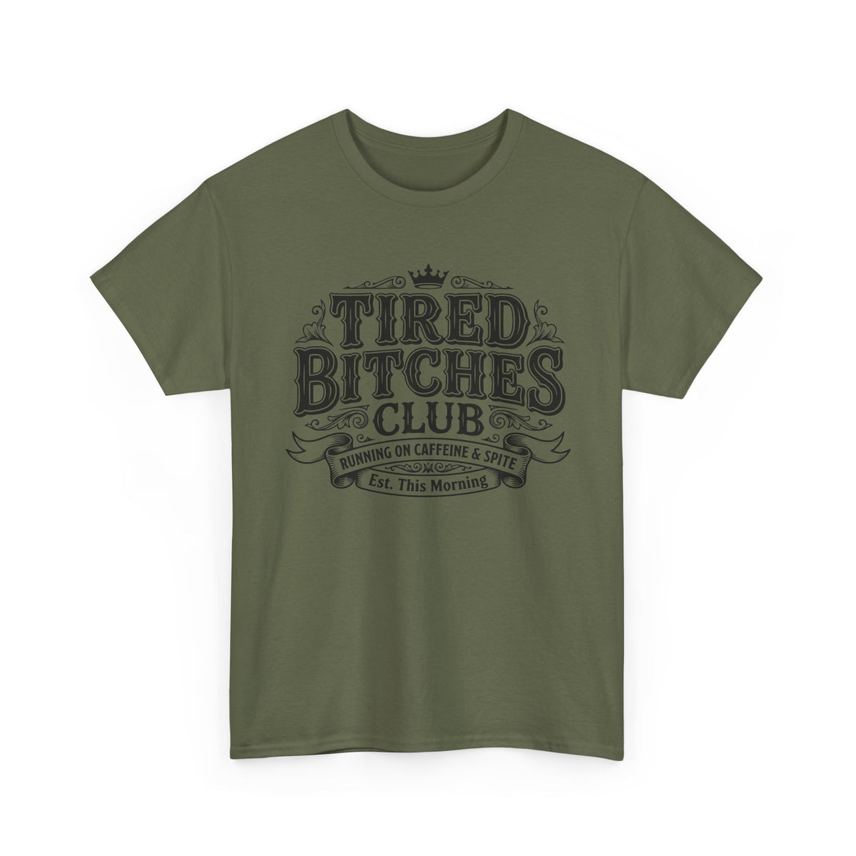 Tired Bitches Club Tee