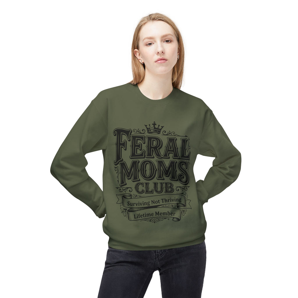 Feral Moms Club Sweatshirt