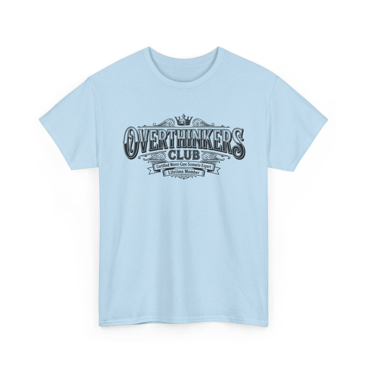 Over thinkers Club Tee